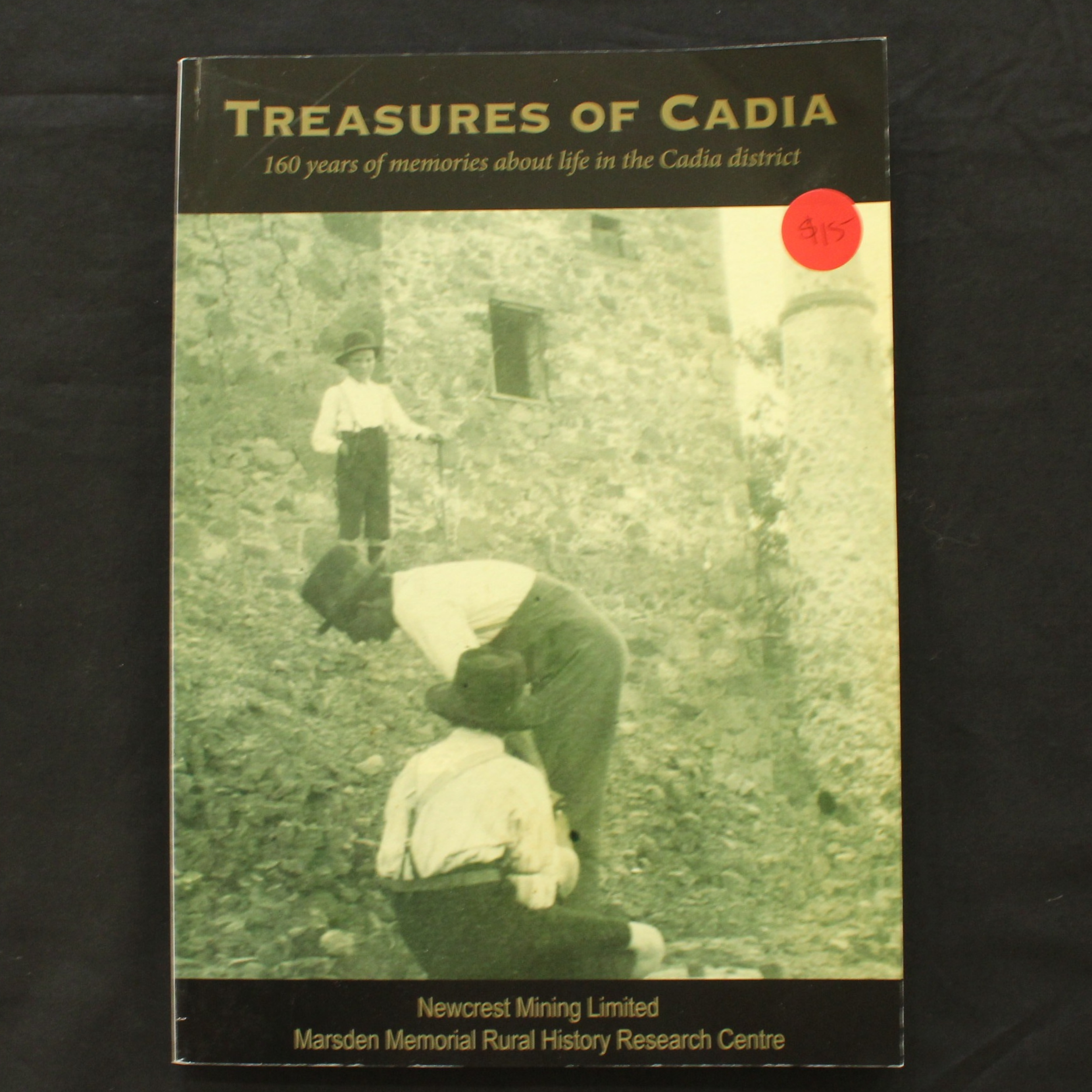 Treasures of Cadia - 160 years of memories about life in the Cadia district