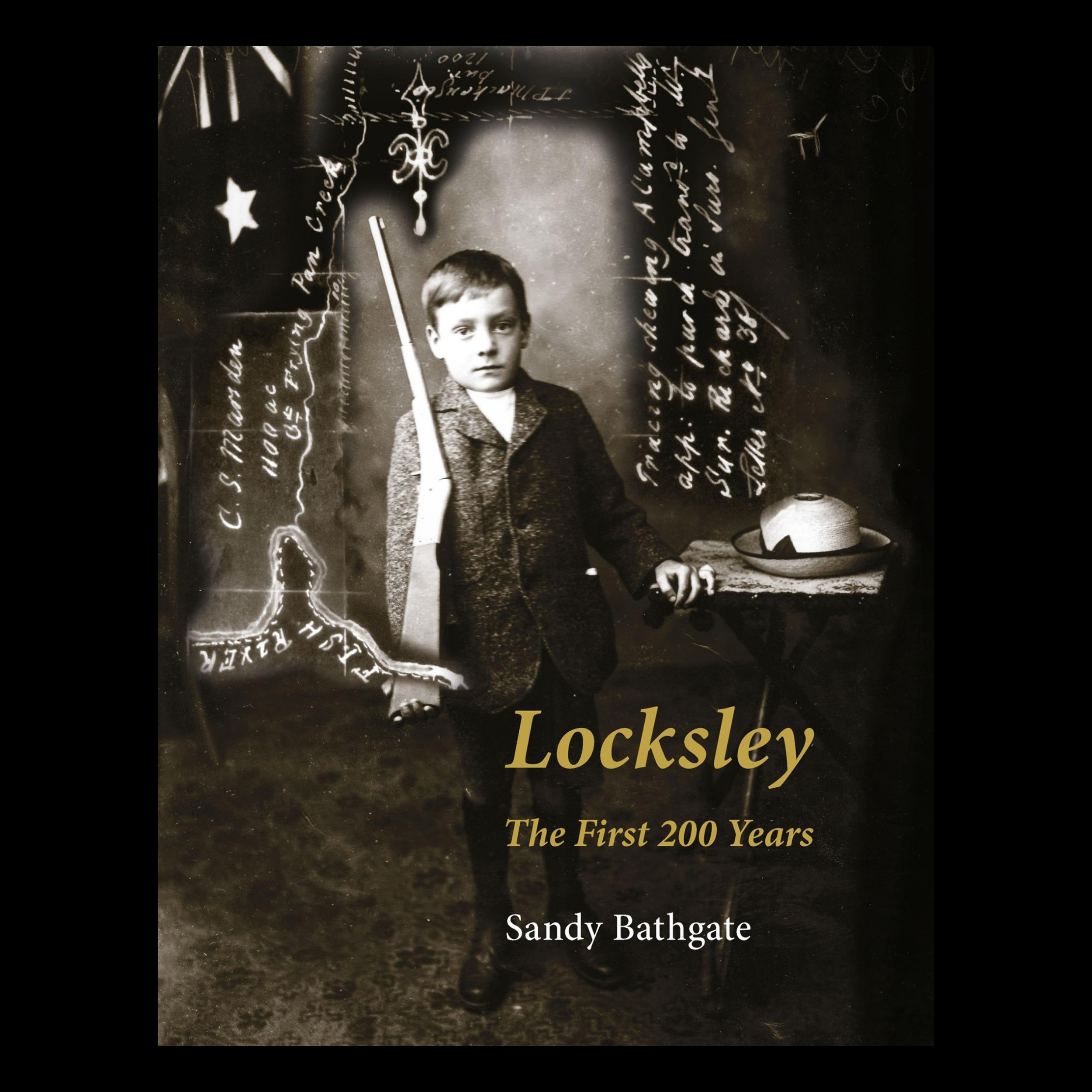 Locksley The First 200 Years