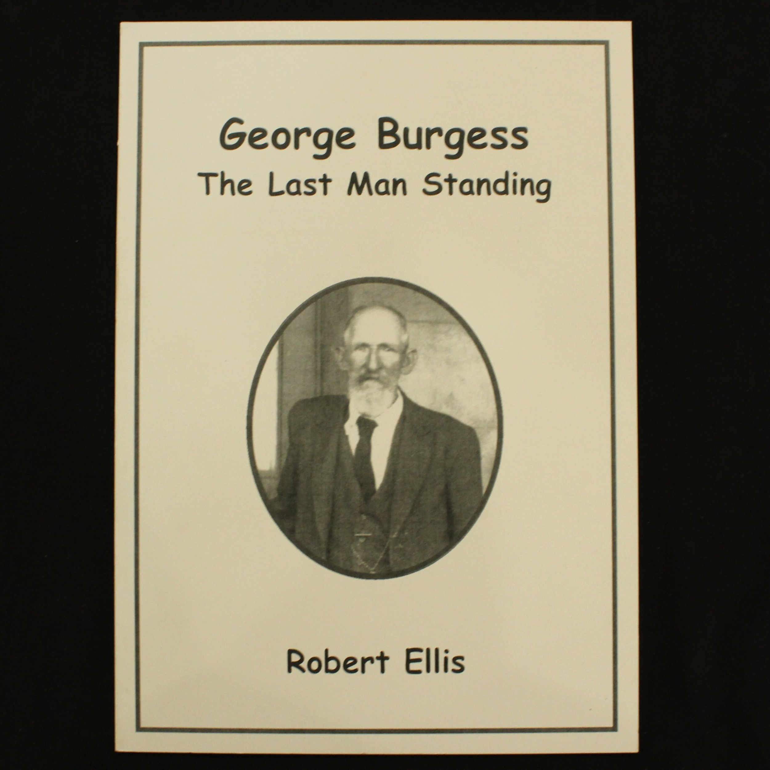 George Burgess The Last Man Standing by Robert Ellis