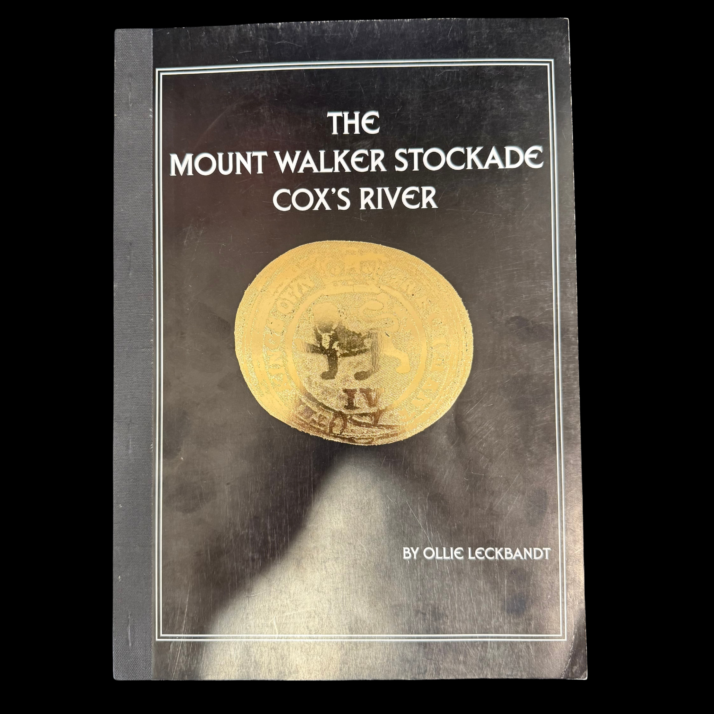 The Mount Walker Stockade Cox's River