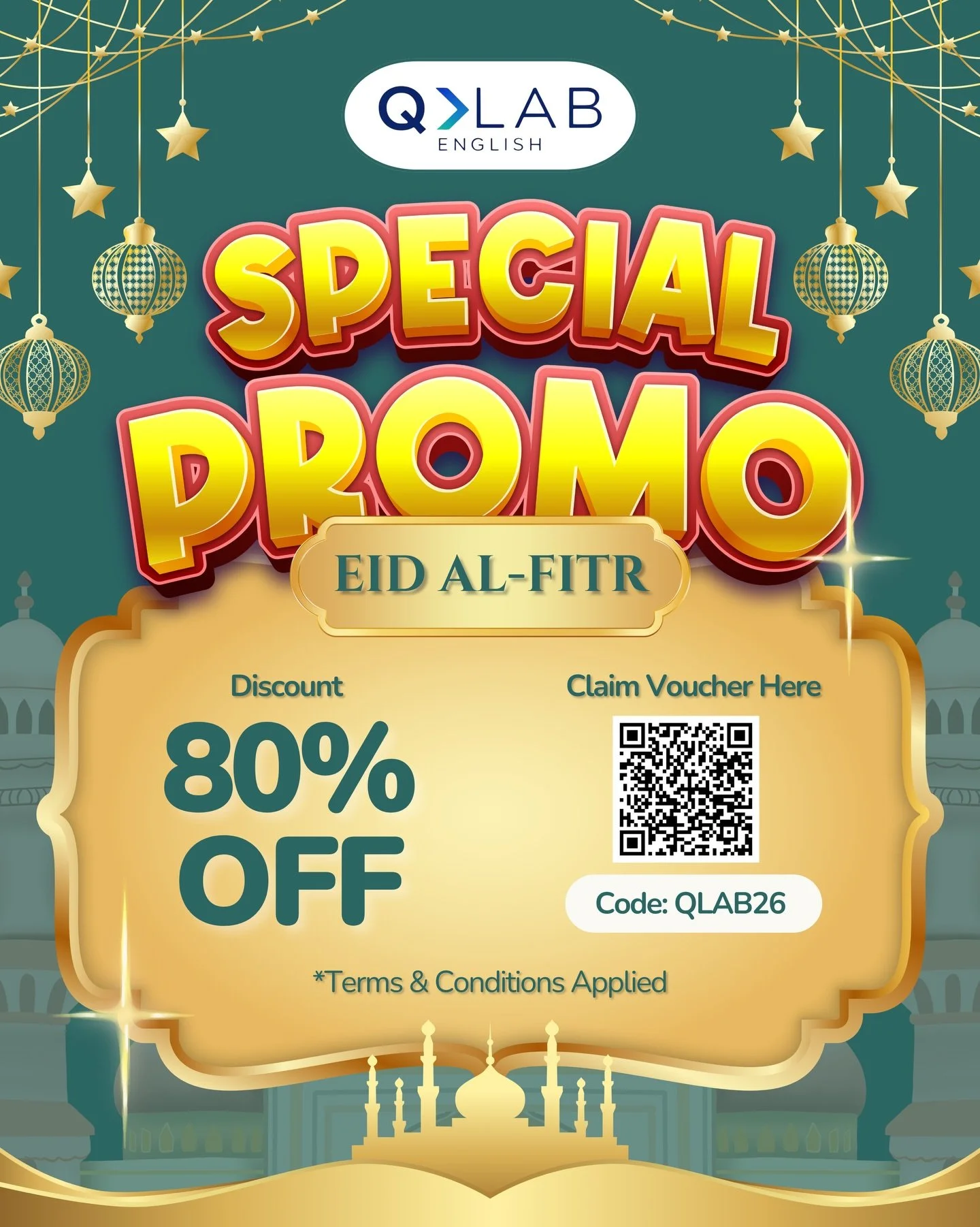 ✨ Special Eid Al-Fitr Promo with QLAB English! ✨

Assalamu&rsquo;alaikum warahmatullahi wabarakatuh 🤍
Celebrate Eid with a meaningful gift &mdash; knowledge, faith, and fluency for your child.

🎊 80% OFF &mdash; Limited Time Only!

🌿 Learn English