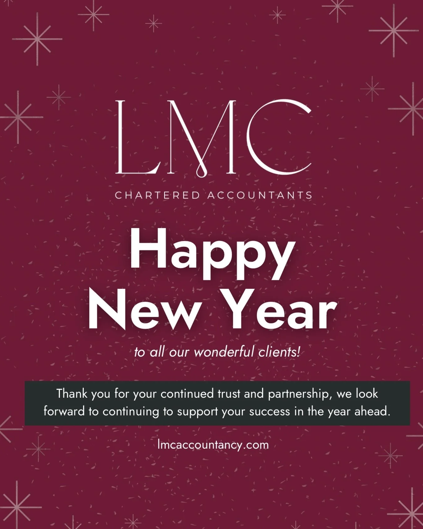✨ Happy New Year from all of us at LMC Chartered Accountants.

Thank you to our clients for your continued support and trust, we look forward to working with you and watching you grow in the year ahead. 🙌🏻✨