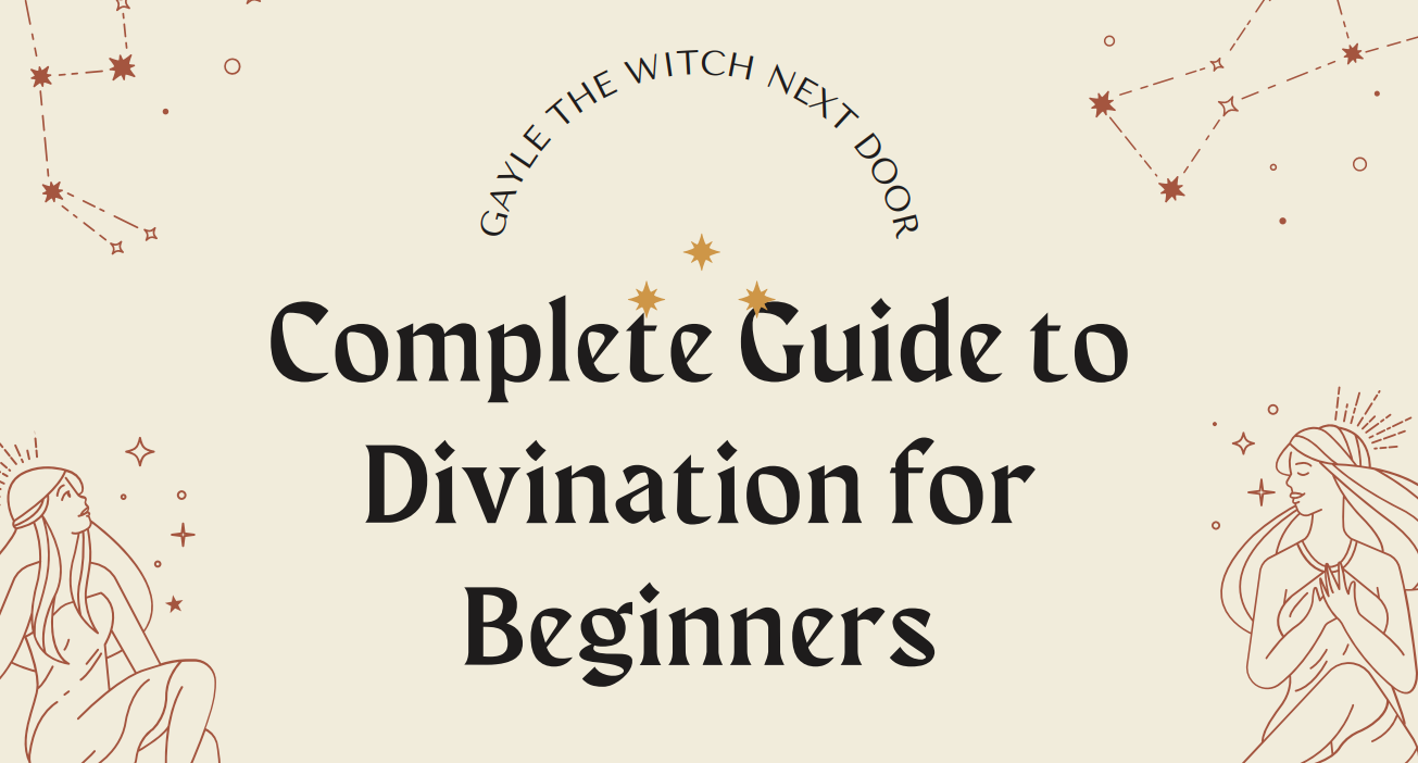 Complete Guide to Divination