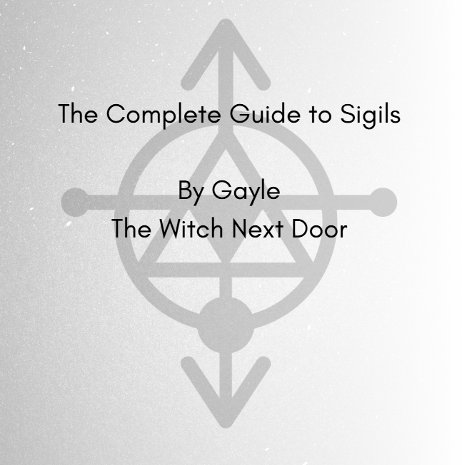 The Complete Guide to Sigils