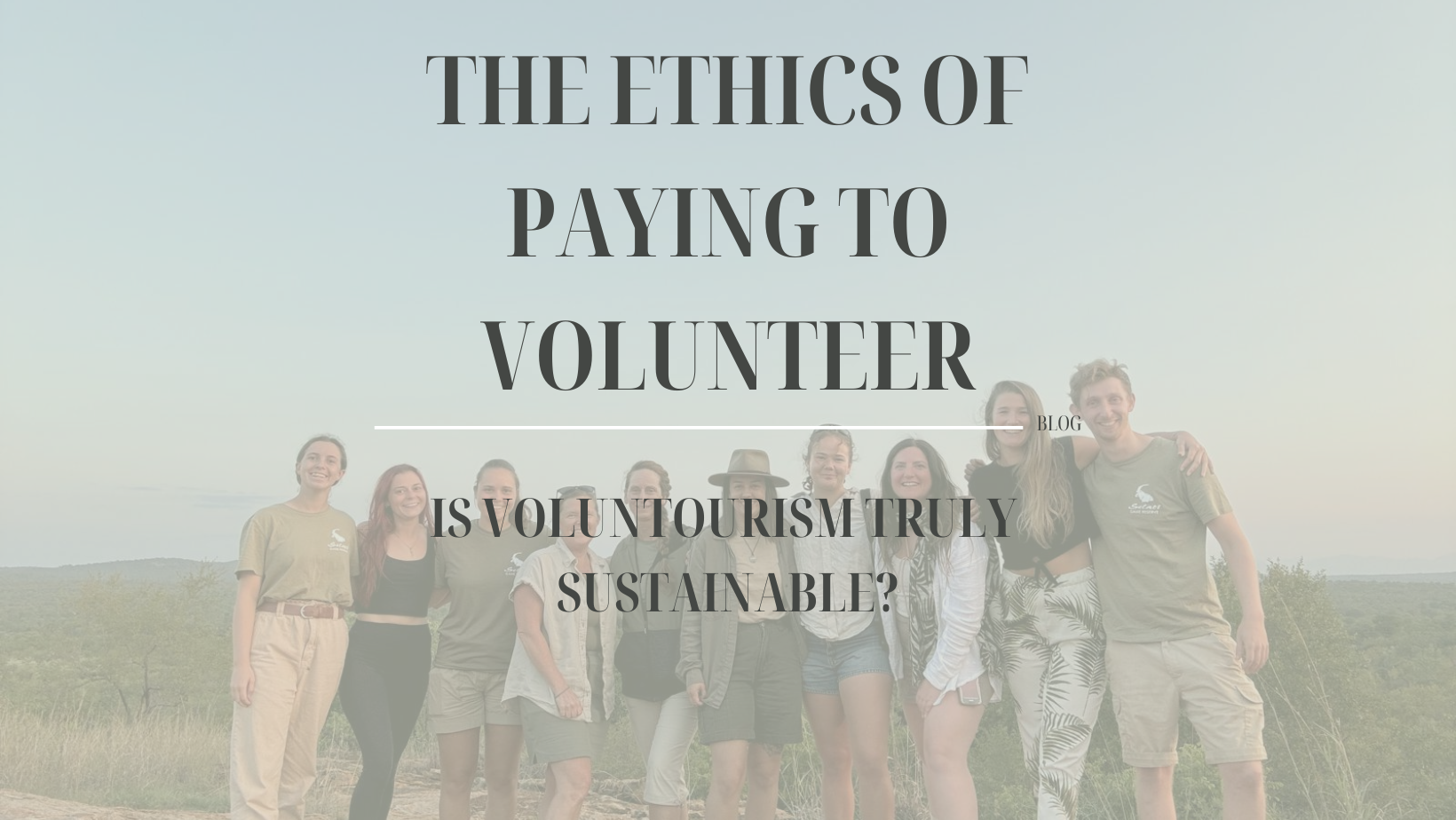 Blog - The Ethics of Paying to Volunteer