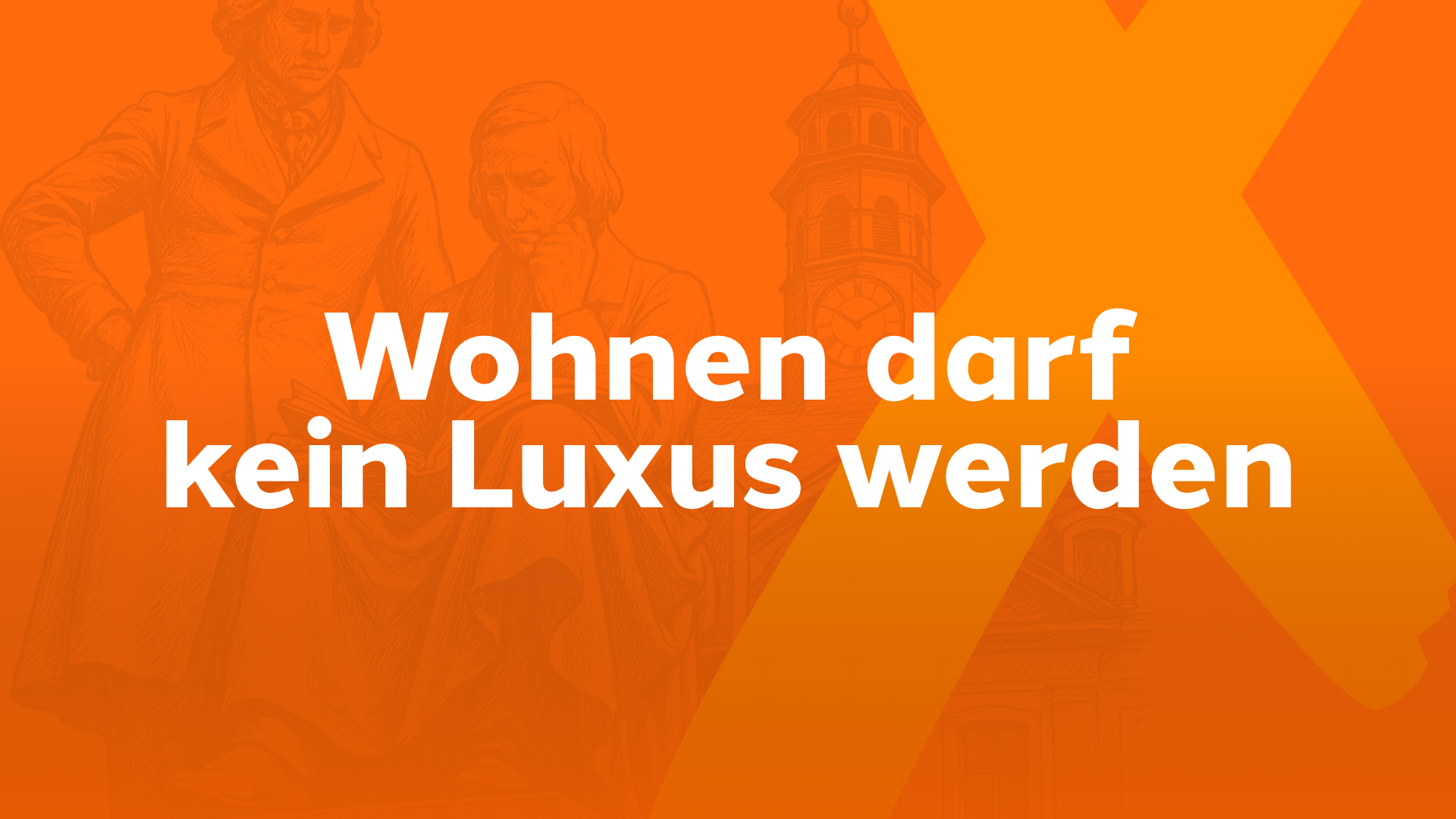 Wohnen darf kein Luxus werden
