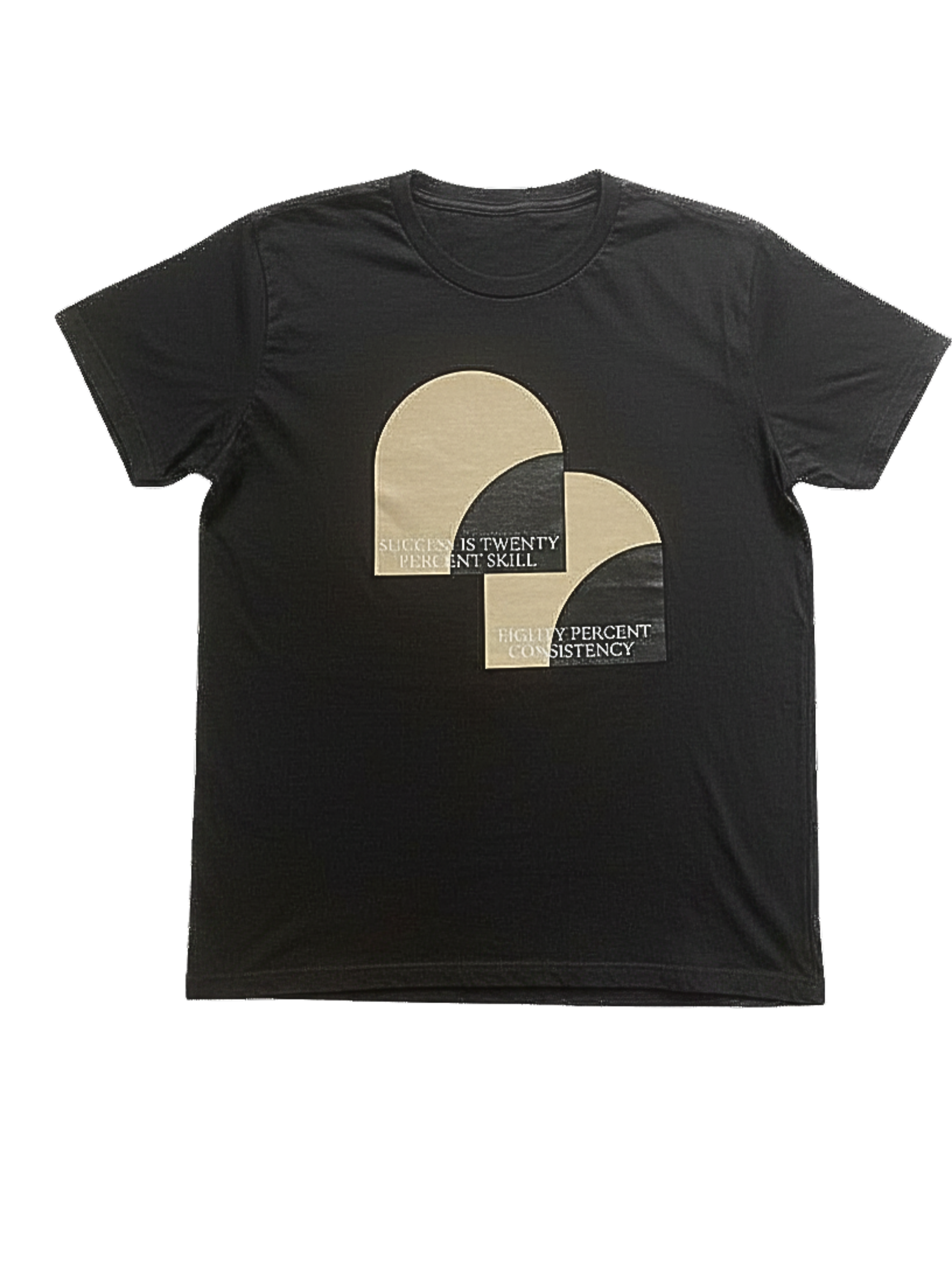 Success Is Twenty Percent Skill And Eighty Percent Consistency T-Shirt