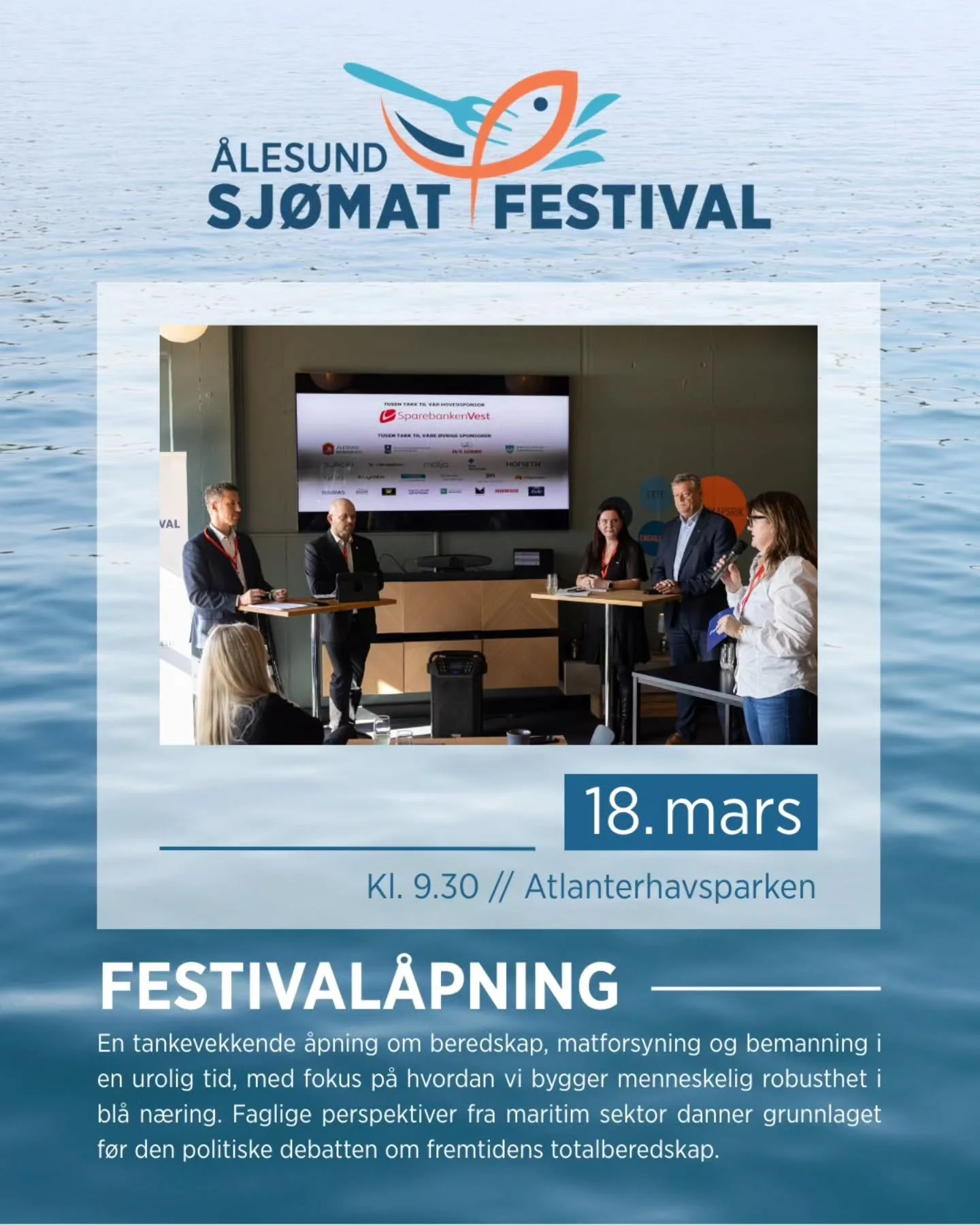🌊 Hva kan du oppleve under &Aring;lesund Sj&oslash;matfestival?

18.-21.mars - Fire dager fylt med opplevelser for b&aring;de store og sm&aring;! Her blir det sj&oslash;mat, spennende foredrag og samtaler om fremtid, m&oslash;teplasser mellom n&aeli