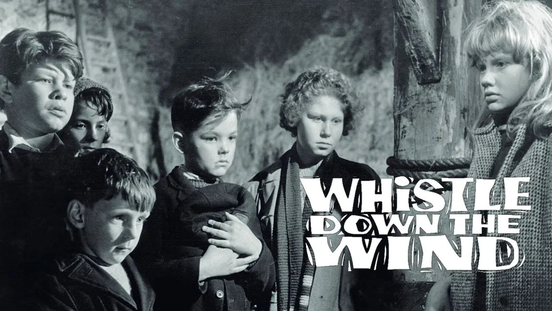 Wistle Down the Wind.jpg