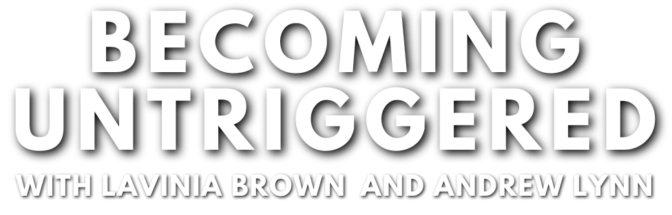 Becoming Untriggered