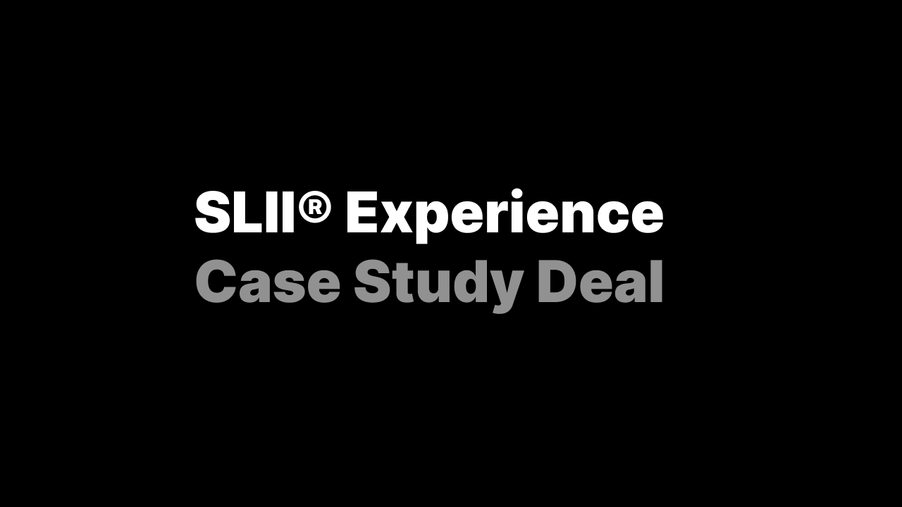 SLII Certification - Case Study Deal