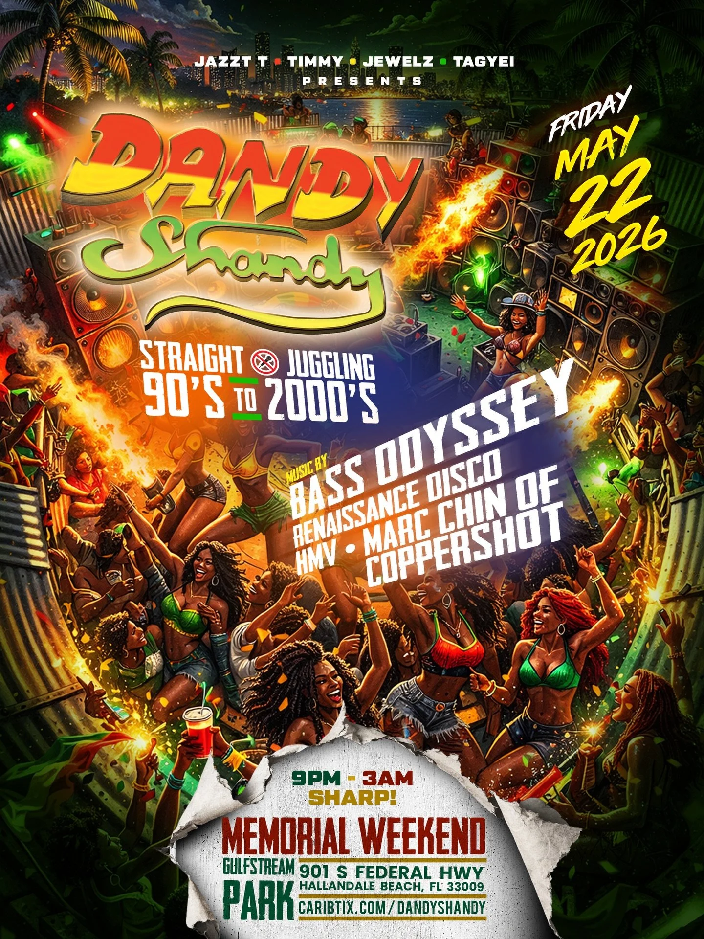 D A N D Y  S H A N D Y 🎶🔥

📍 Friday &bull; May 22
🌴 Memorial Weekend Energy

South Florida&hellip; you already know what this means.

🔊 BIG SOUNDS BY:
🎧 Bass Odyssey
🎧 Renaissance
🎧 HMV
🎧 Marc Chin of Coopershot
@bassodysseysoundsystem @jazz