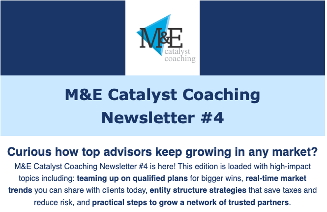 M&amp;E Catalyst Coaching – Newsletter #4
