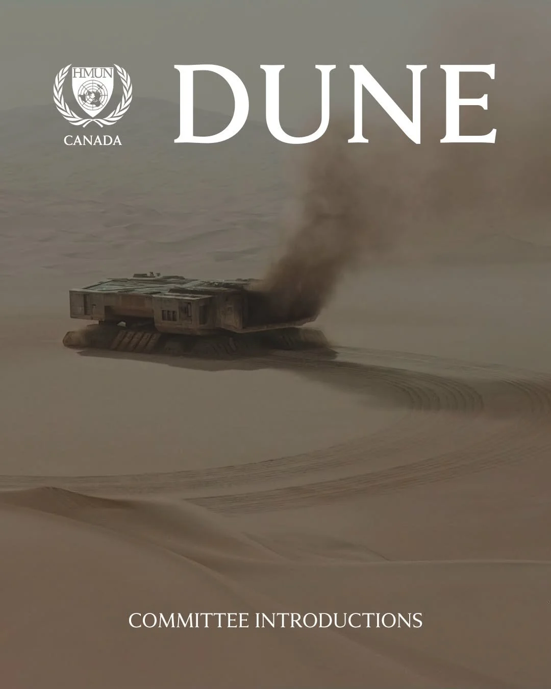 For 10,000 years, House Corrino has ruled from the Golden Lion Throne,but even empires decay. As the balance of power shifts, alliances fracture and destinies collide, the fate of the Known Universe hangs in the balance.

At HarvardMUN Canada, Dune c