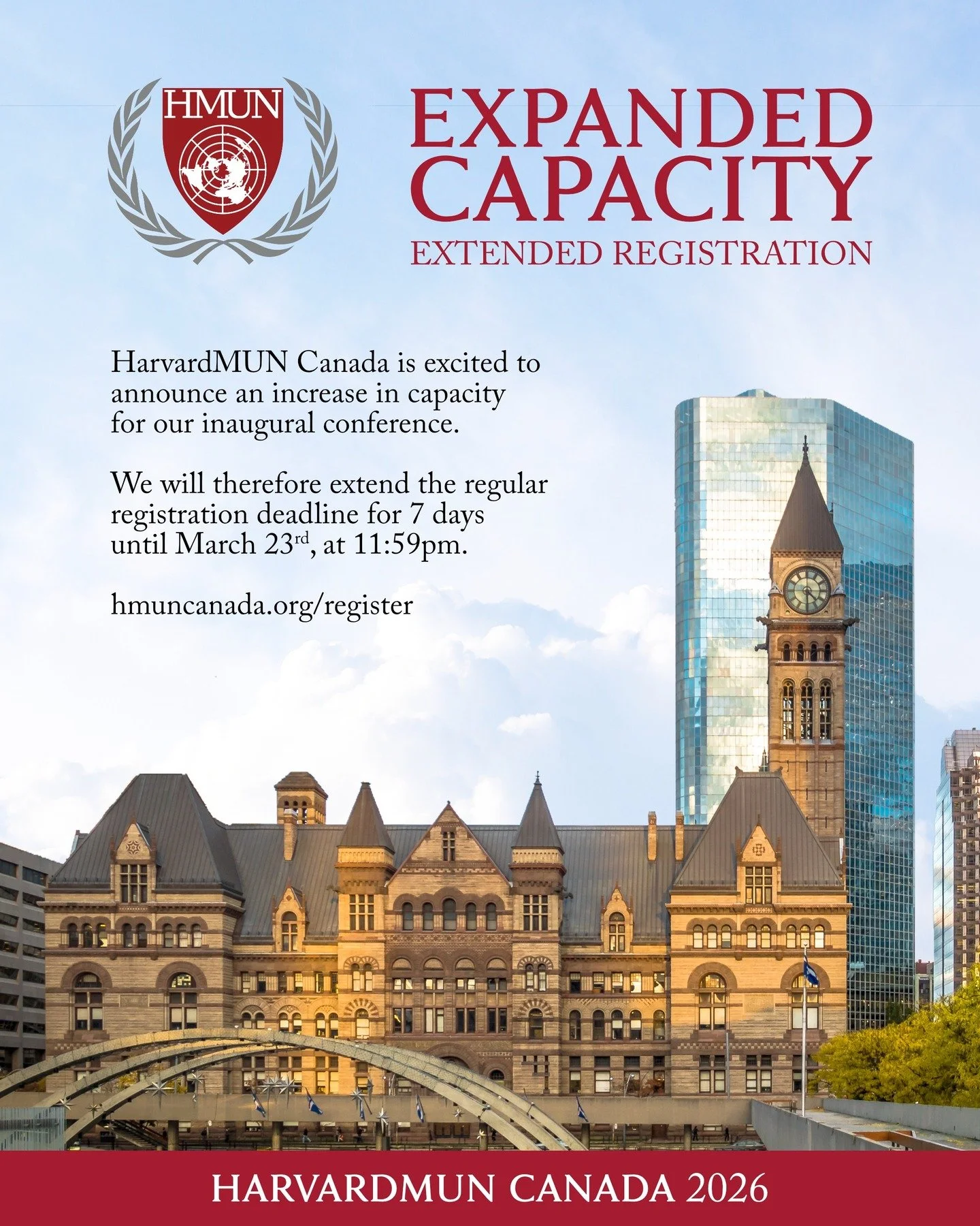 HarvardMUN Canada is excited to announce an increase in capacity for our inaugural conference.

We will therefore extend the regular registration deadline for 7 days until March 23rd at 11:59pm EST to accomodate all delegates.

Register today at hmun