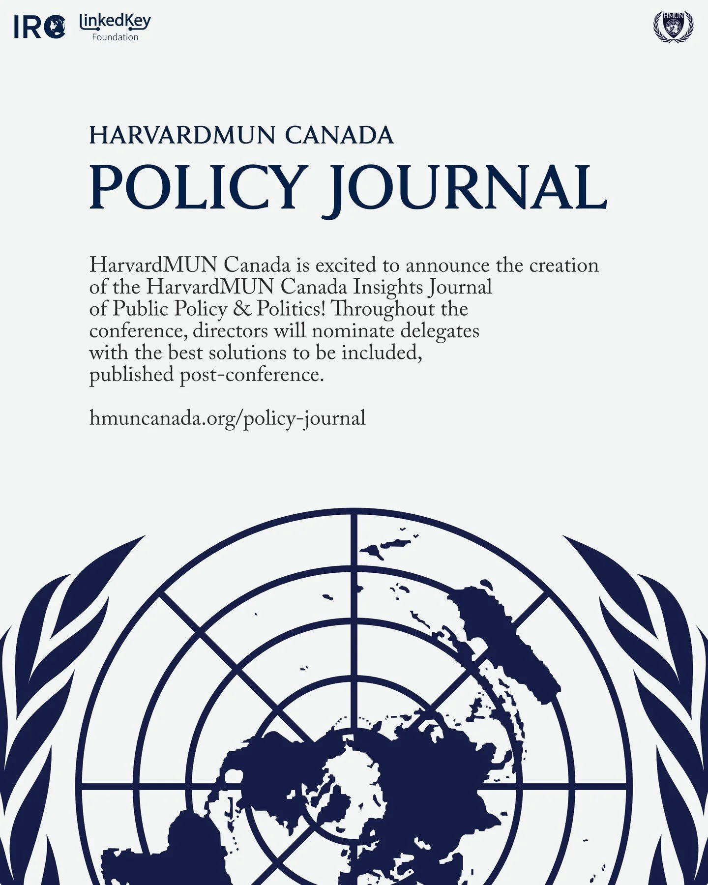 HarvardMUN Canada is excited to announce the creation of the HarvardMUN Canada Insights Journal of Public Policy &amp; Politics!

Throughout the conference, directors will nominate delegates with the best solutions to be included, published in the In