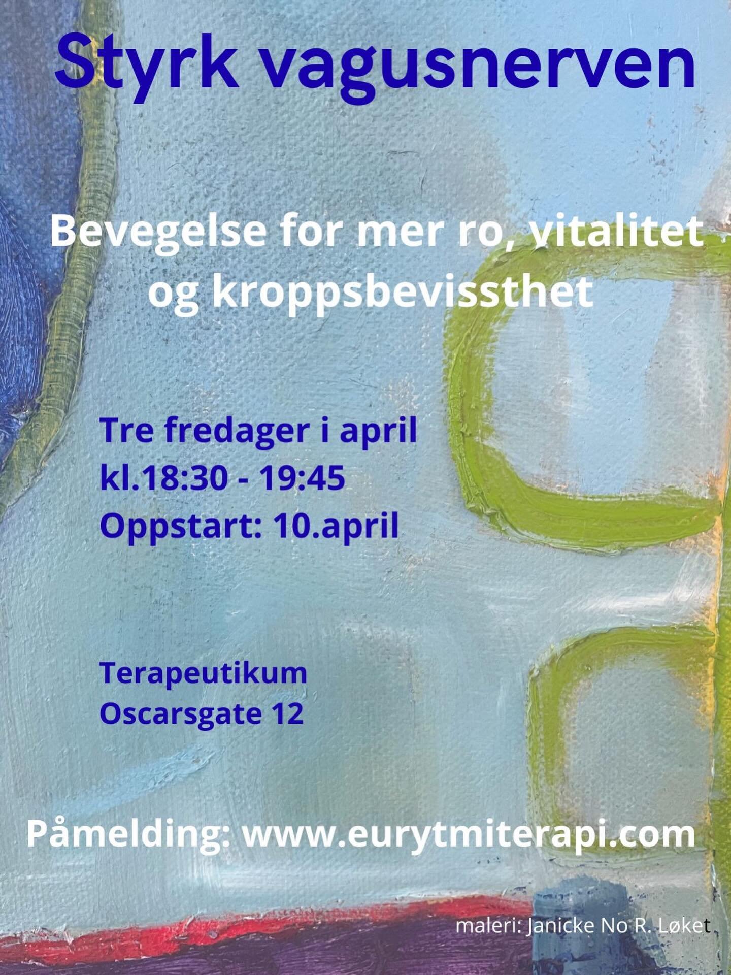 Bli med p&aring; bevegelseskurs i april! ☀️

Gjennom rolige, bevisste bevegelser stimulerer vi vagusnerven og hjelper kroppen til &aring; slappe av. 

☀️Kurset passer for deg som opplever indre uro, spenninger i kroppen eller s&oslash;vnvansker. 
☀️O