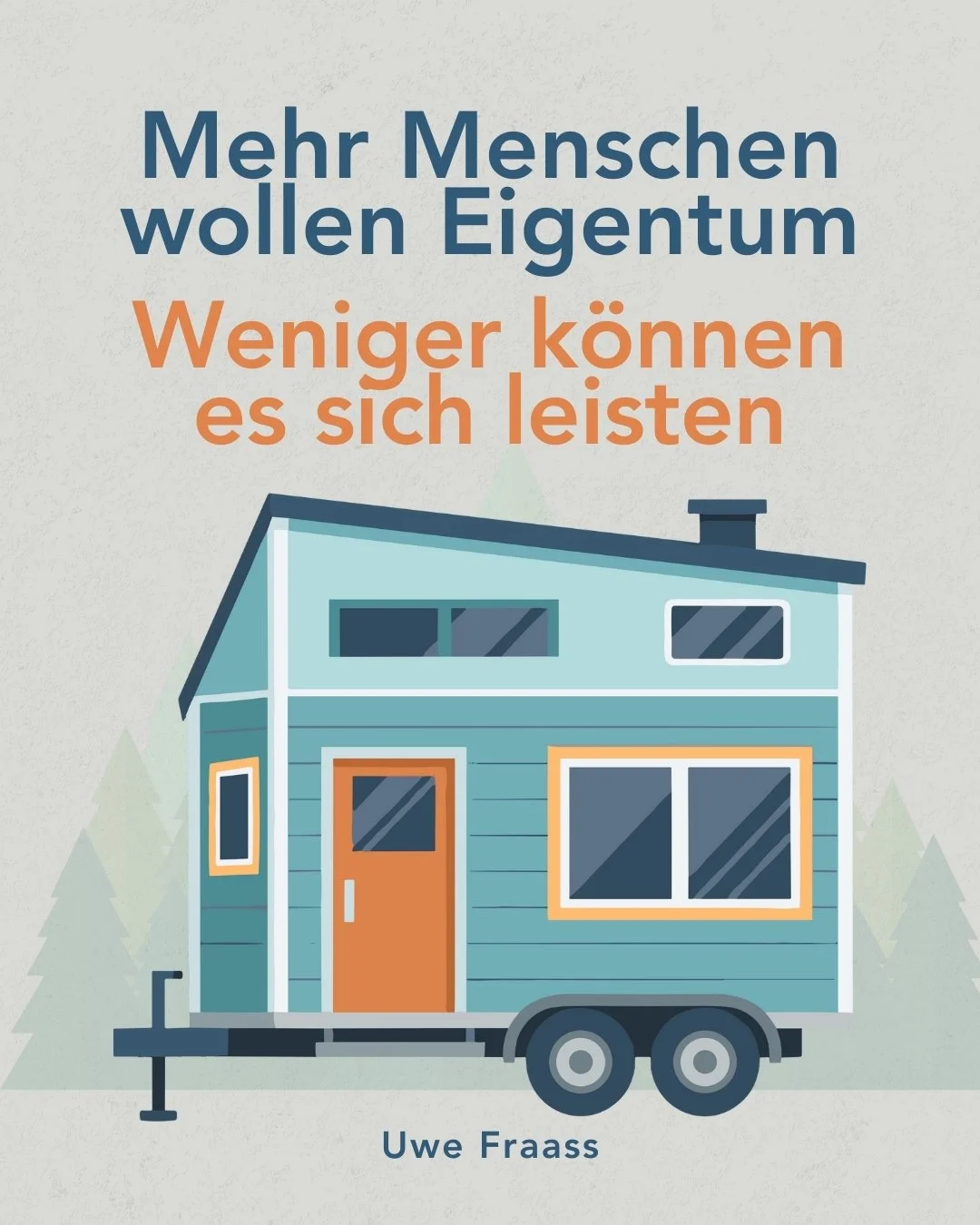 Tiny Homes sind f&uuml;r mich kein &bdquo;Hype-Thema&ldquo; mehr &ndash; ich sehe das als echten Trend f&uuml;r die n&auml;chsten Jahre.

Warum?

Immer mehr Menschen wollen ins Eigentum.
Aber klassische H&auml;user/Wohnungen sind f&uuml;r viele schli
