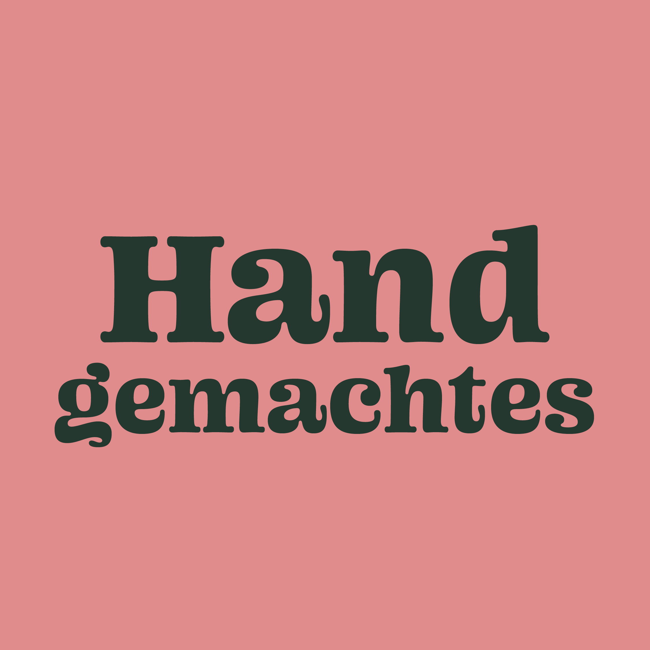 Text auf rosa Hintergrund: »Hand gemacht«