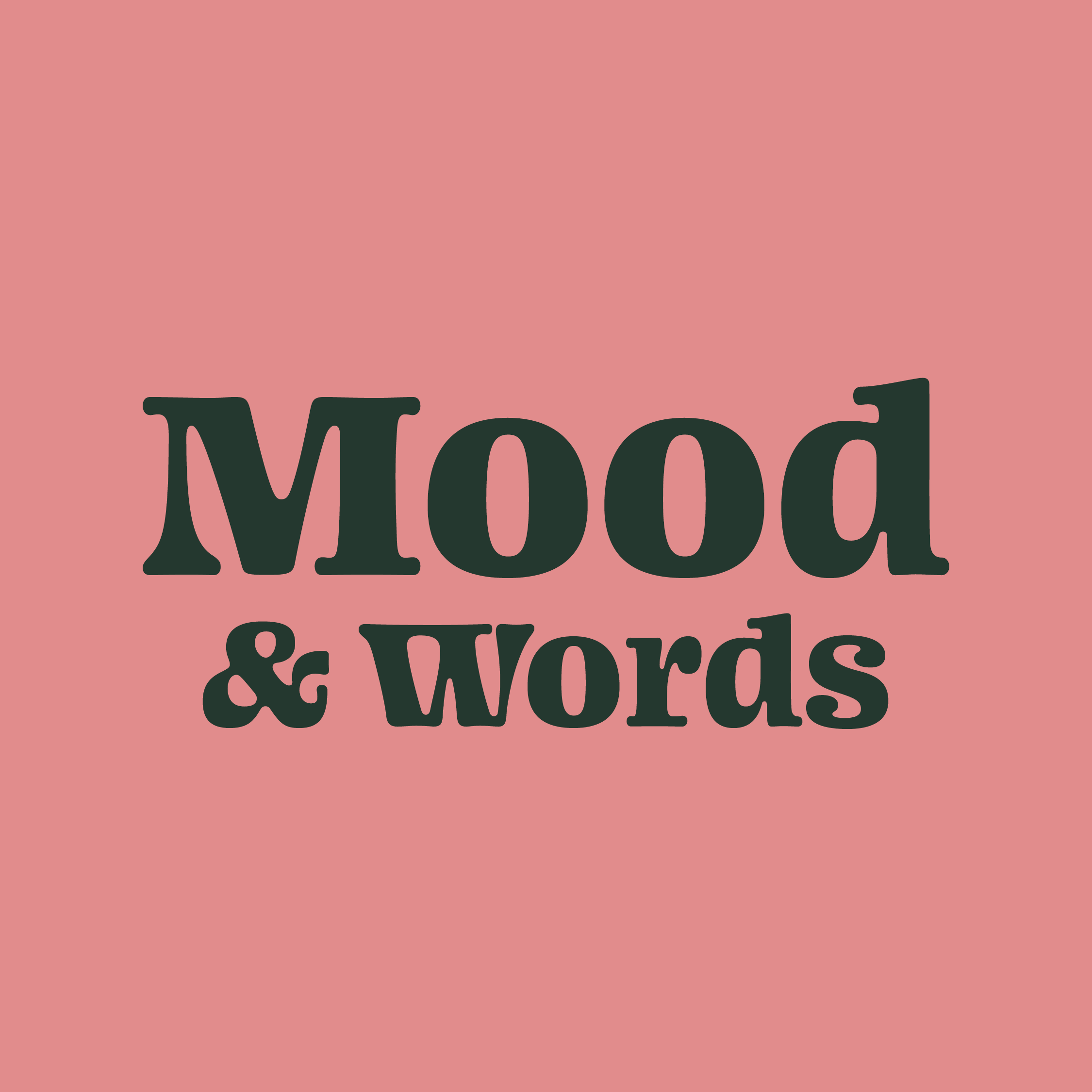 Text mit der Aufschrift 'Mood & Words' auf rosa Hintergrund