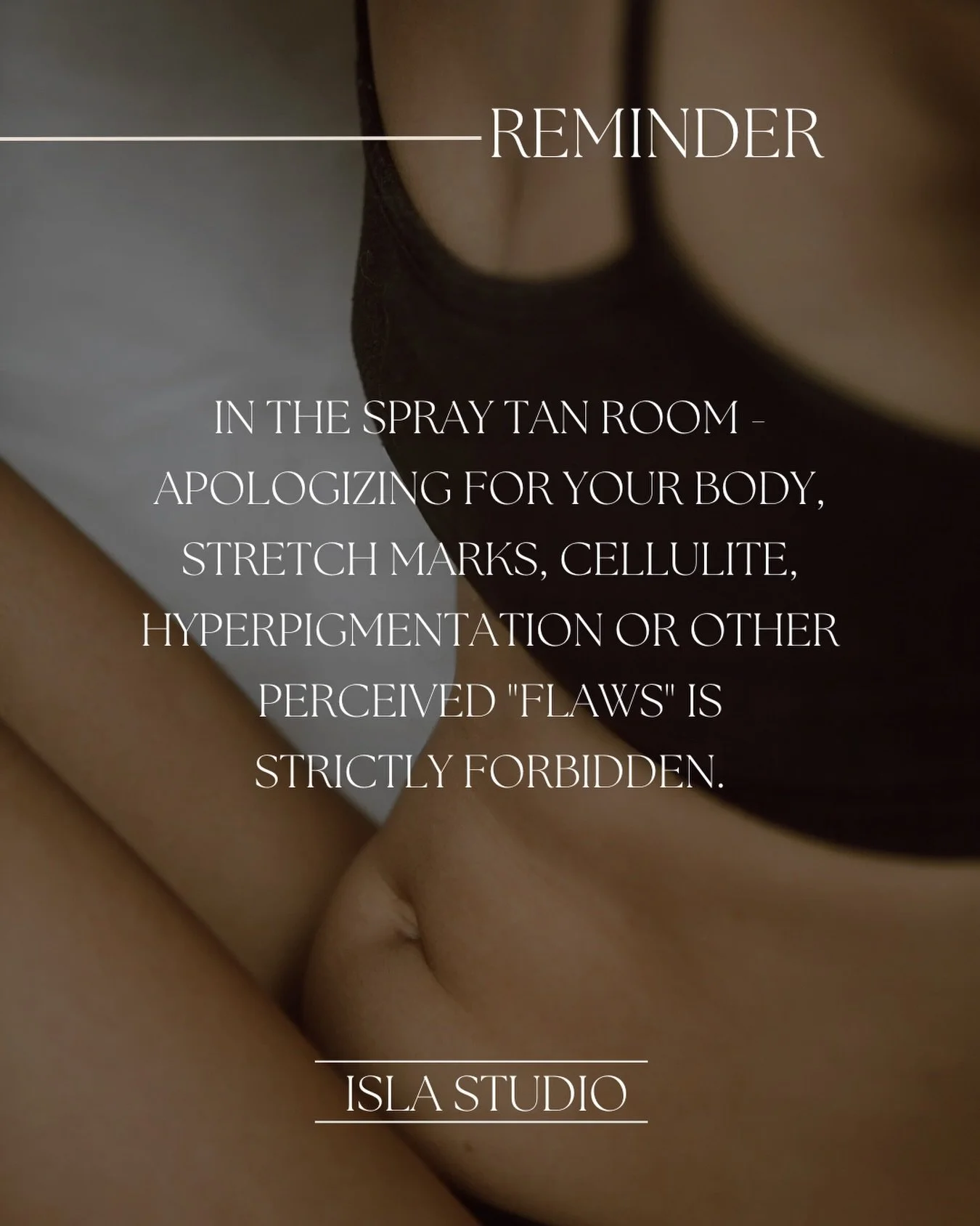 A gentle reminder 🤍⁠
⁠
Your body doesn&rsquo;t need an apology.⁠
Not for stretch marks.⁠
Not for cellulite.⁠
Not for anything.⁠
⁠
The spray tan room is a space for confidence, care, and feeling good in your skin.⁠
⁠
If you needed this reminder today