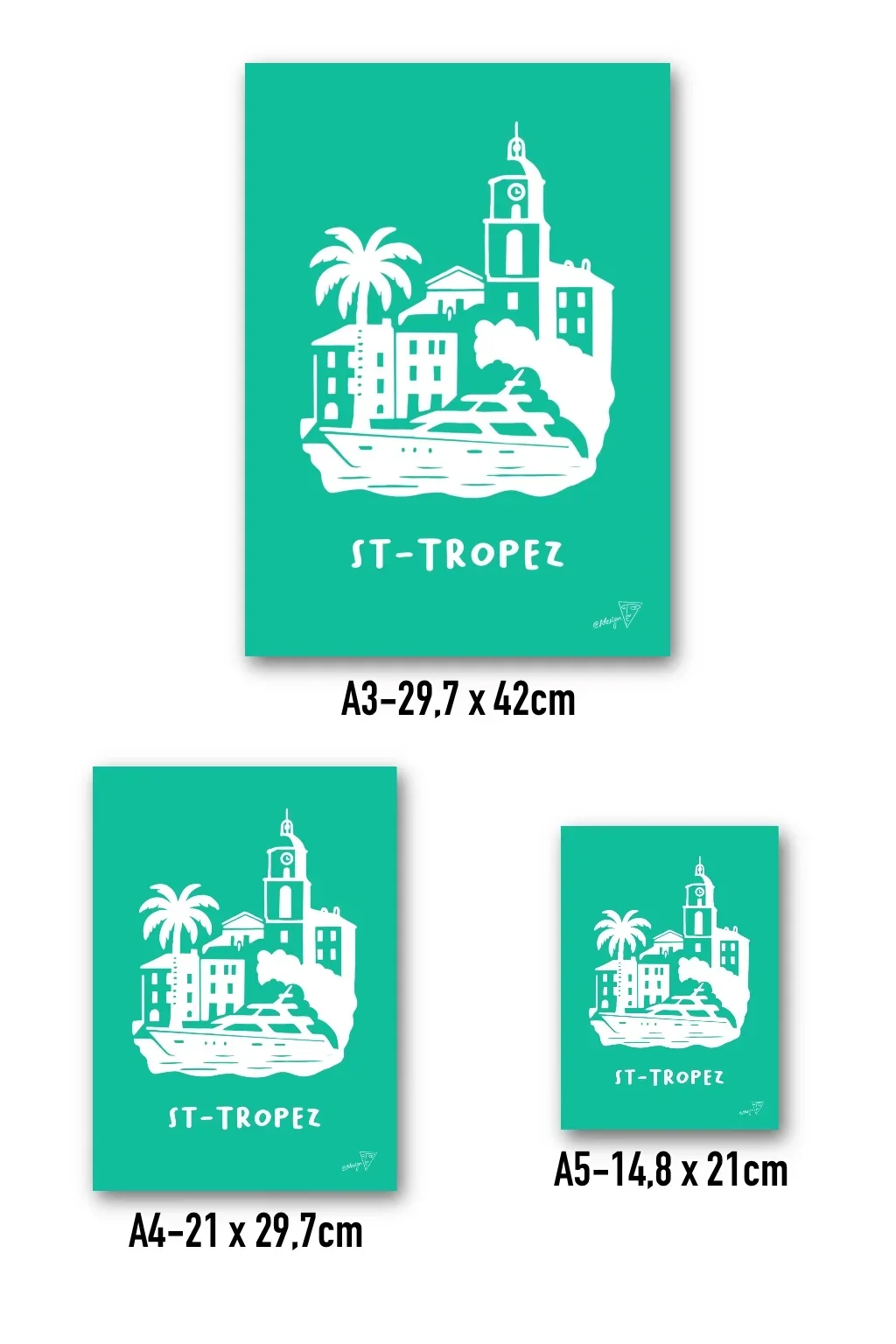 Affiche Saint-Tropez disponible en trois formats - A3, A4, A5 - illustration graphique turquoise et blanche de la côte