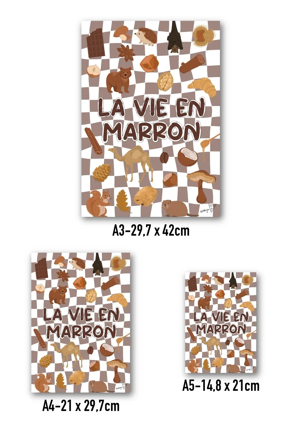 Affiche "La vie en marron" disponibles en format A3, A4, et A5