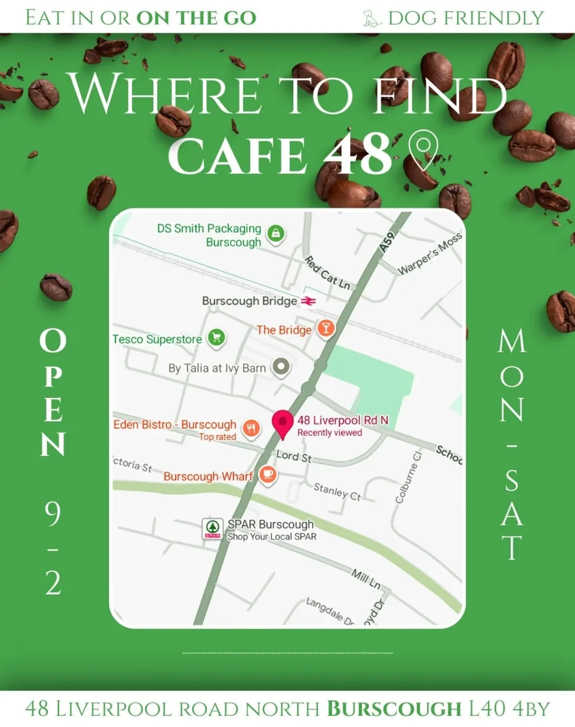 📍Find us at 48 Liverpool Road North, Burscough, 
just opposite the Post Office.

Eat in or grab something on the go. Pooches welcome 🐶

We&rsquo;re open Mon&ndash;Fri 9&ndash;2, Sat 10&ndash;2 🥐☕️🐾

#Cafe48 #Burscough #BurscoughCafe #OrmskirkEats