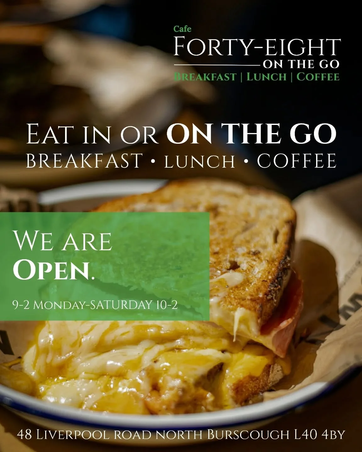 Freshly made, melted to perfection 🥪

Eat in or grab it on the go &mdash; breakfast, lunch, and coffee served daily.

☕️ Open 9&ndash;2 Mon&ndash;Fri | 10&ndash;2 Sat
📍48 Liverpool Road North, Burscough