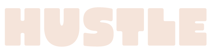 Hustle