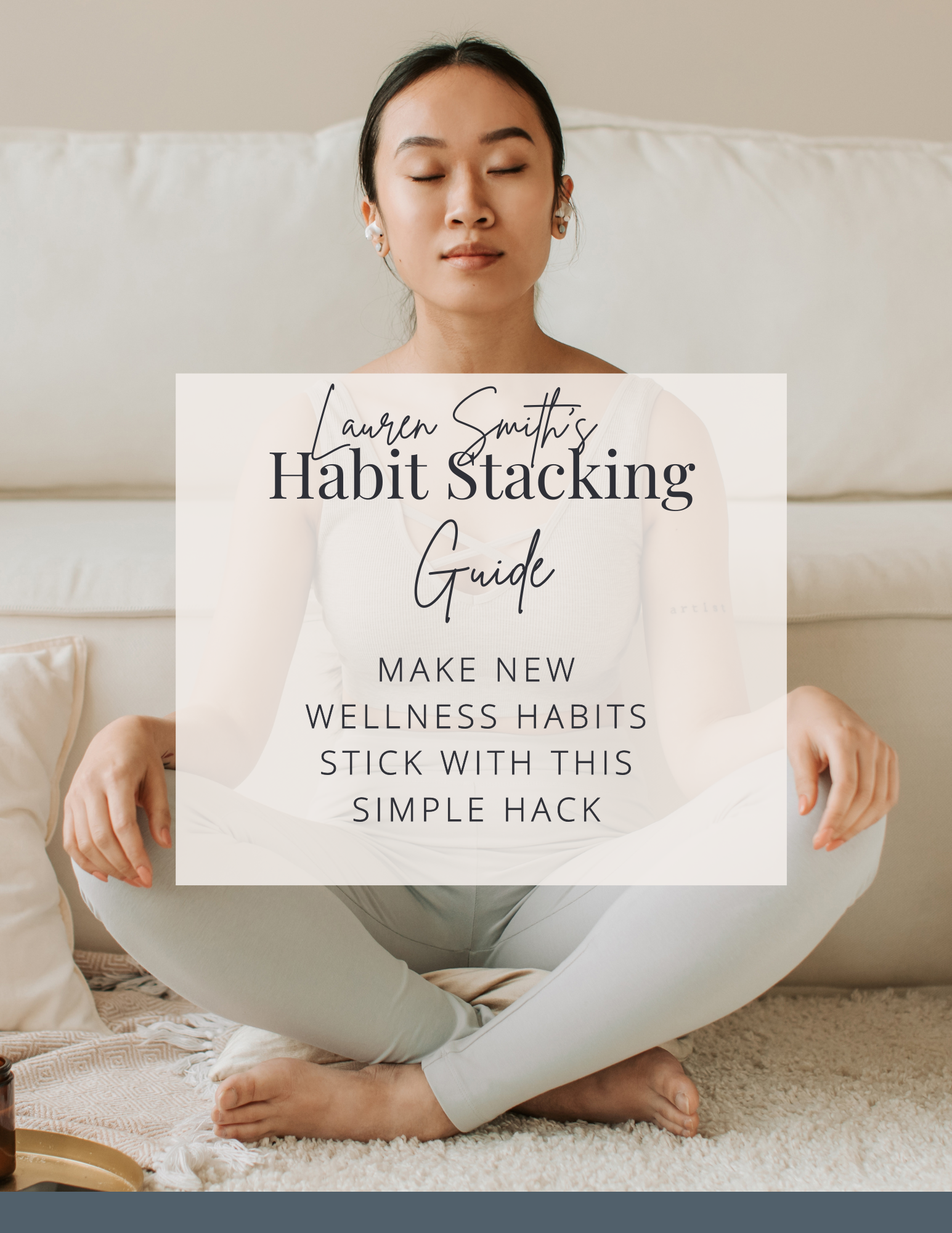 The Ultimate Habit Stacking Guide: How to Make Healthy Habits Actually Stick