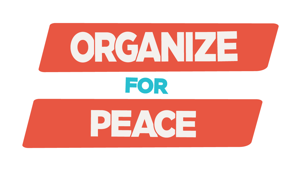 Organize for Peace
