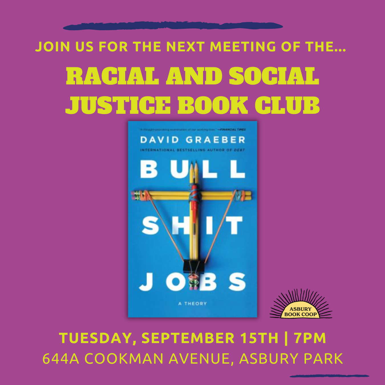 Racial & Social Justice Book Club: Bullshit Jobs: A Theory by by David Graeber