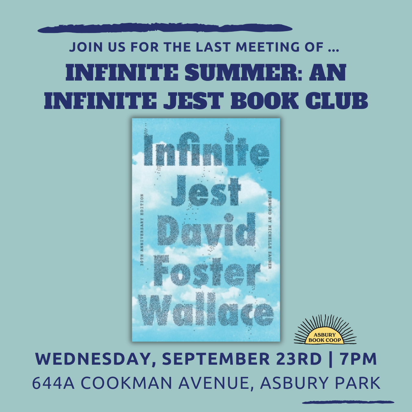 Infinite Summer: An Infinite Jest Book Club
