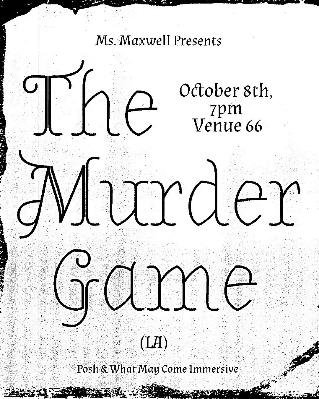 Ms. Maxwell Presents: The Murder Game