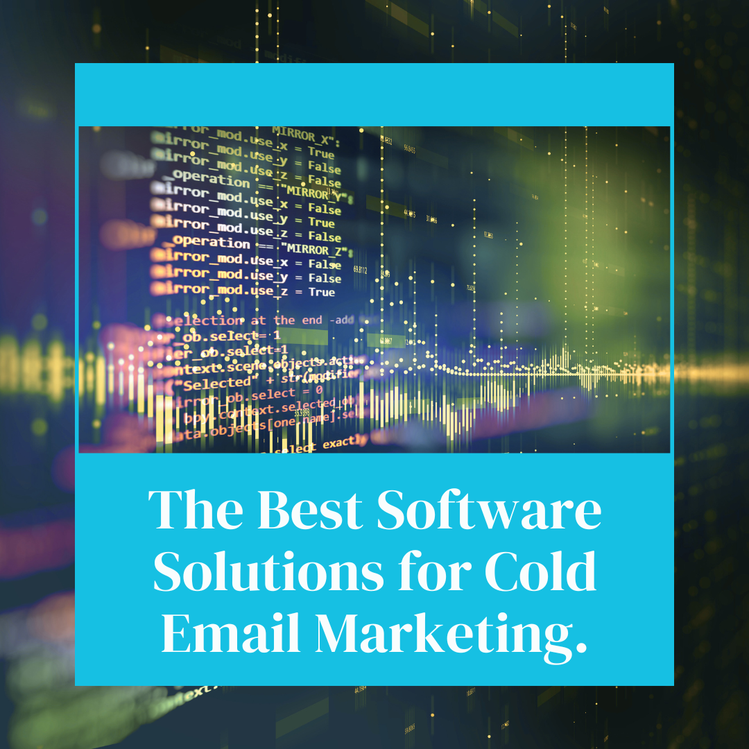 Cold Email Marketing Software Solutions