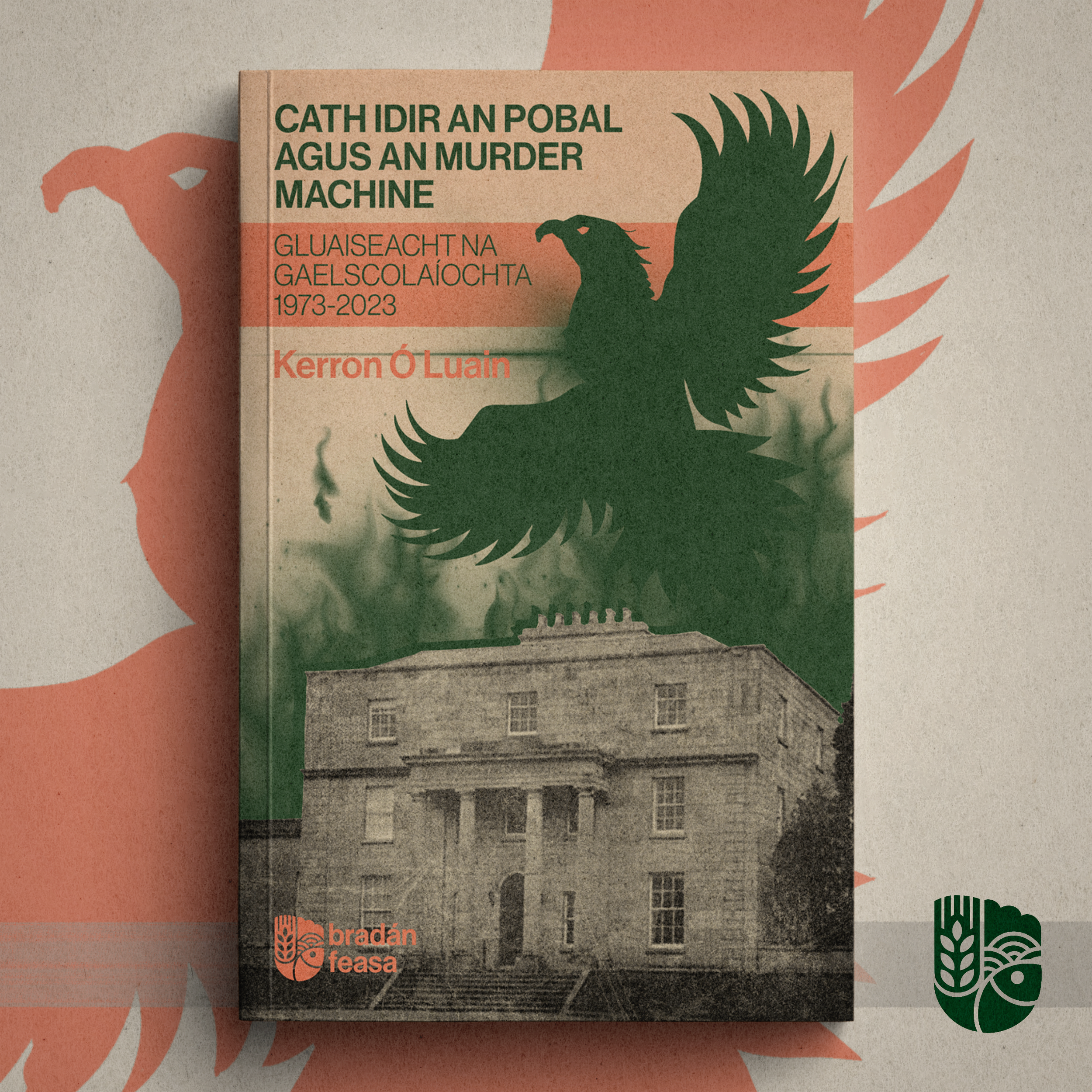 Cath Idir an Pobal agus an Murder Machine — Kerron Ó Luain