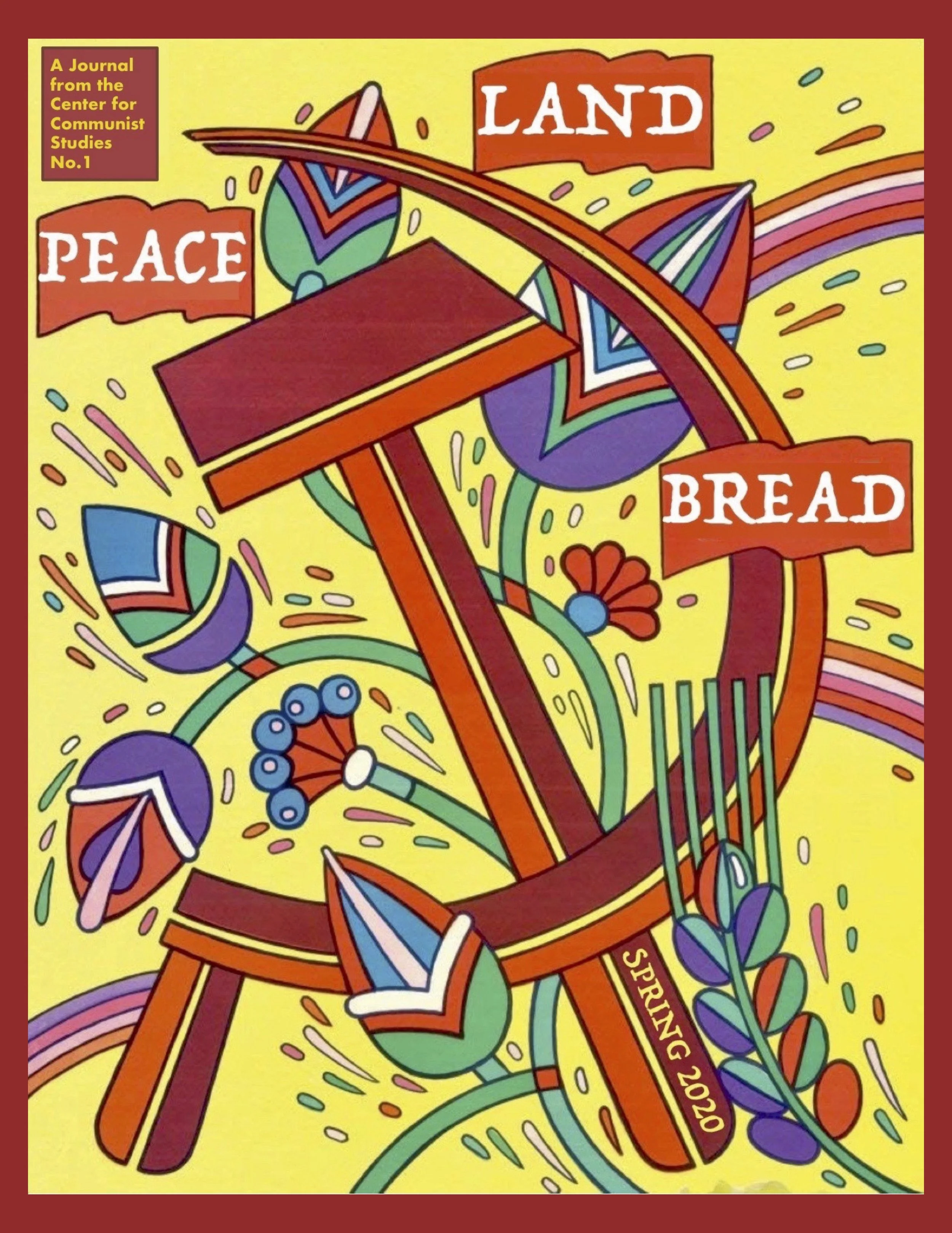 Peace, Land, and Bread Issue #1