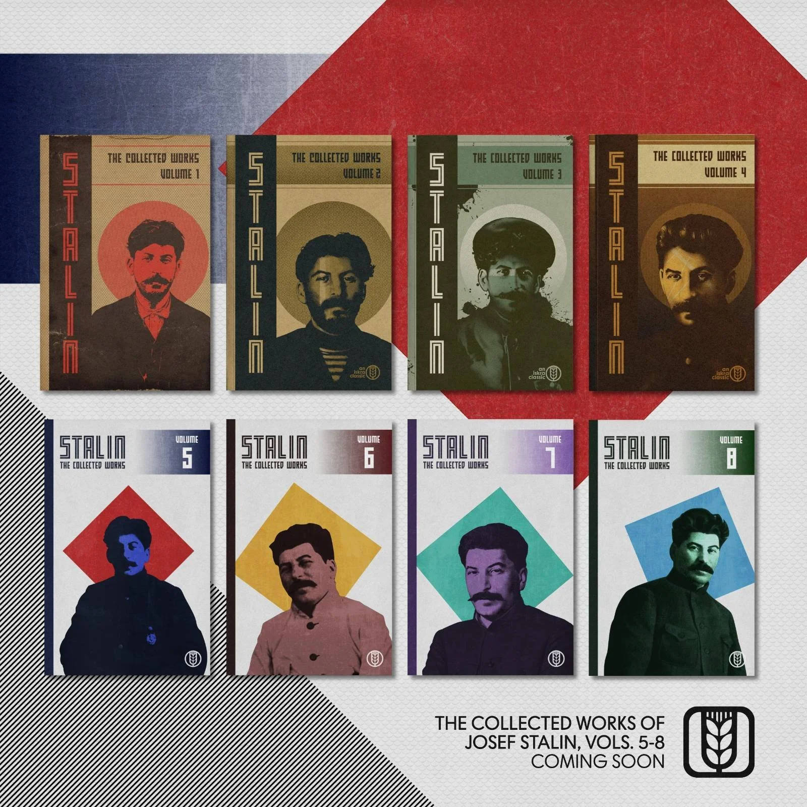 Collected Works of Josef Stalin— (Vols 5&6 out May 27)