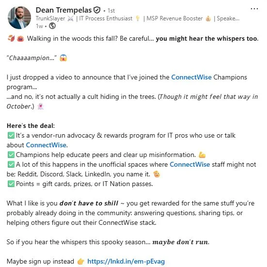 LinkedIn post by Dean Trempelas discussing a new ConnectWise Champions program, with tips on advocacy and rewards for IT pros, and a URL link at the bottom.
