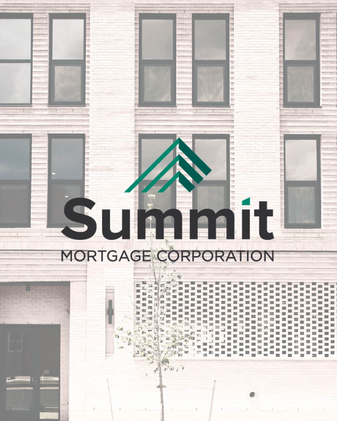 Logo for Summit Mortgage Corporation over a building with brick exterior and multiple windows.