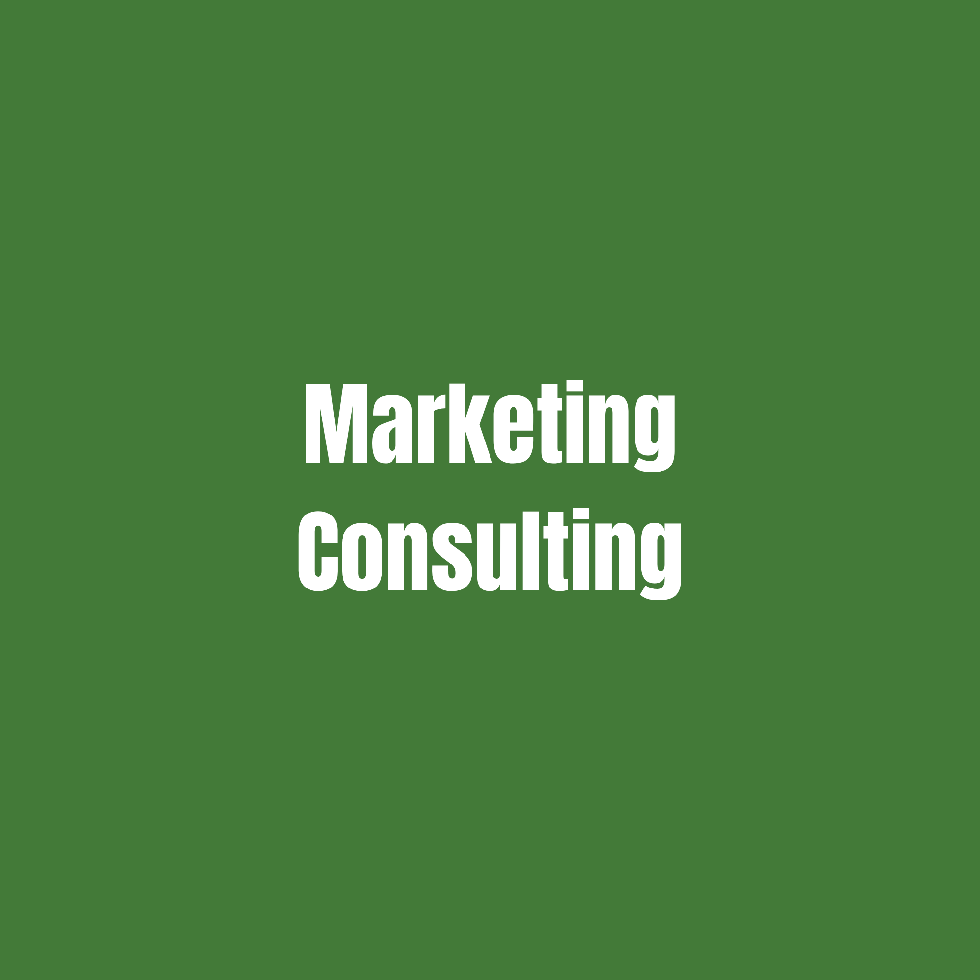 Green background with white text that reads 'Marketing Consulting'.