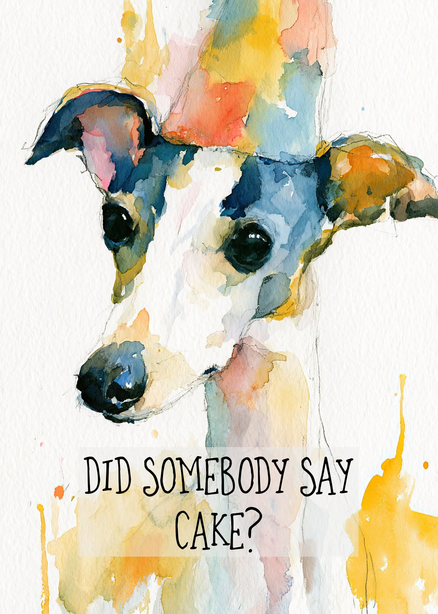 CARD-did-somebody-say-cake-wc-5x7.jpg