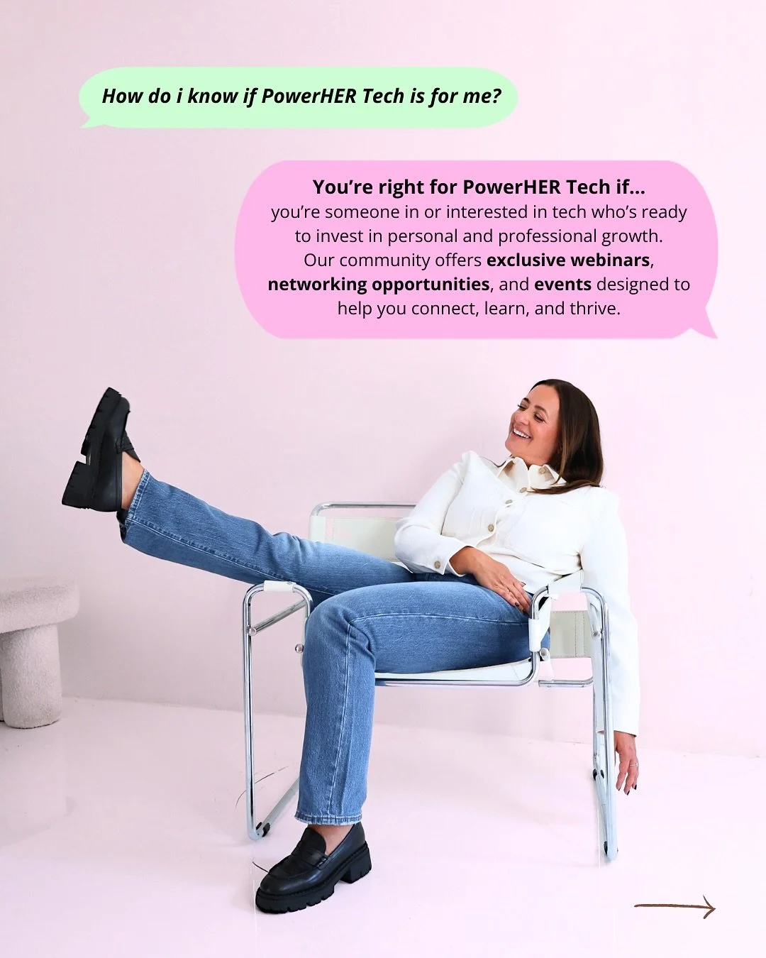 PowerHER Tech is for the people who move differently. The builders, innovators, and leaders in tech who crave real connection, not just another networking group.

This invite-only community focuses on empowering women in tech while creating space for