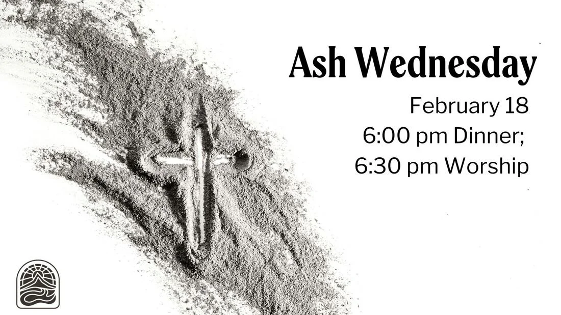 Ash Wednesday Dinner & Worship