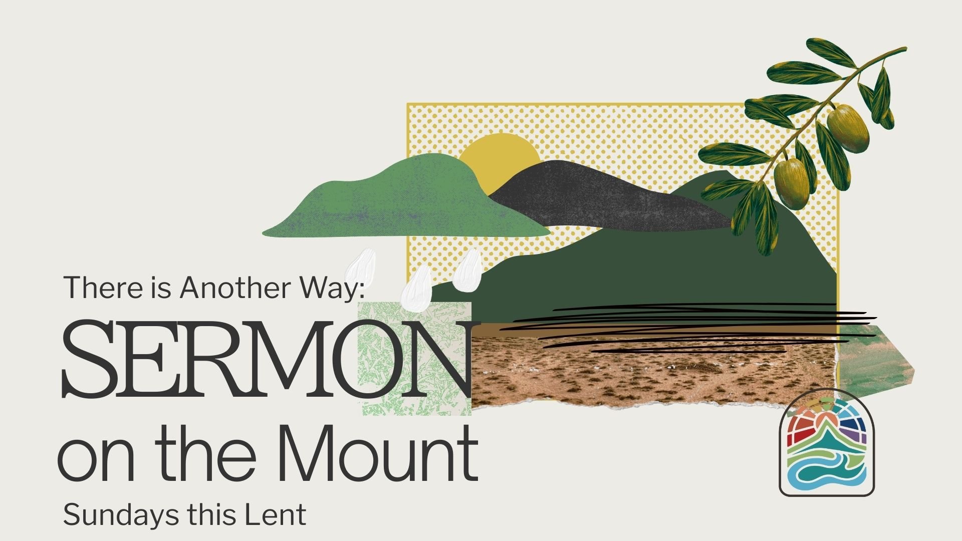There is Another Way: The Sermon on the Mount