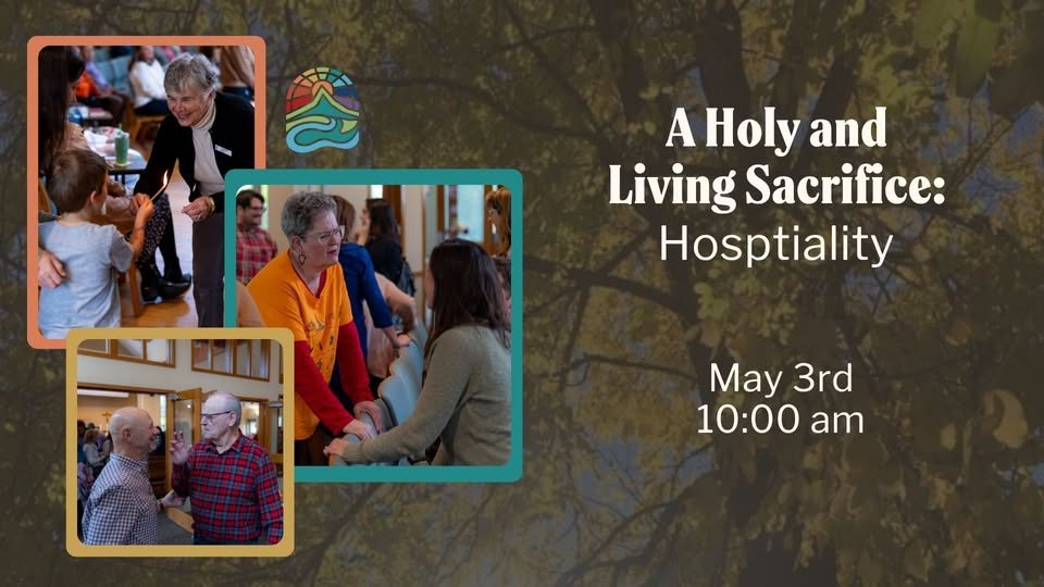 A Holy and Living Sacrifice: Hospitality