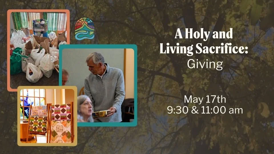 A Holy and Living Sacrifice: Giving