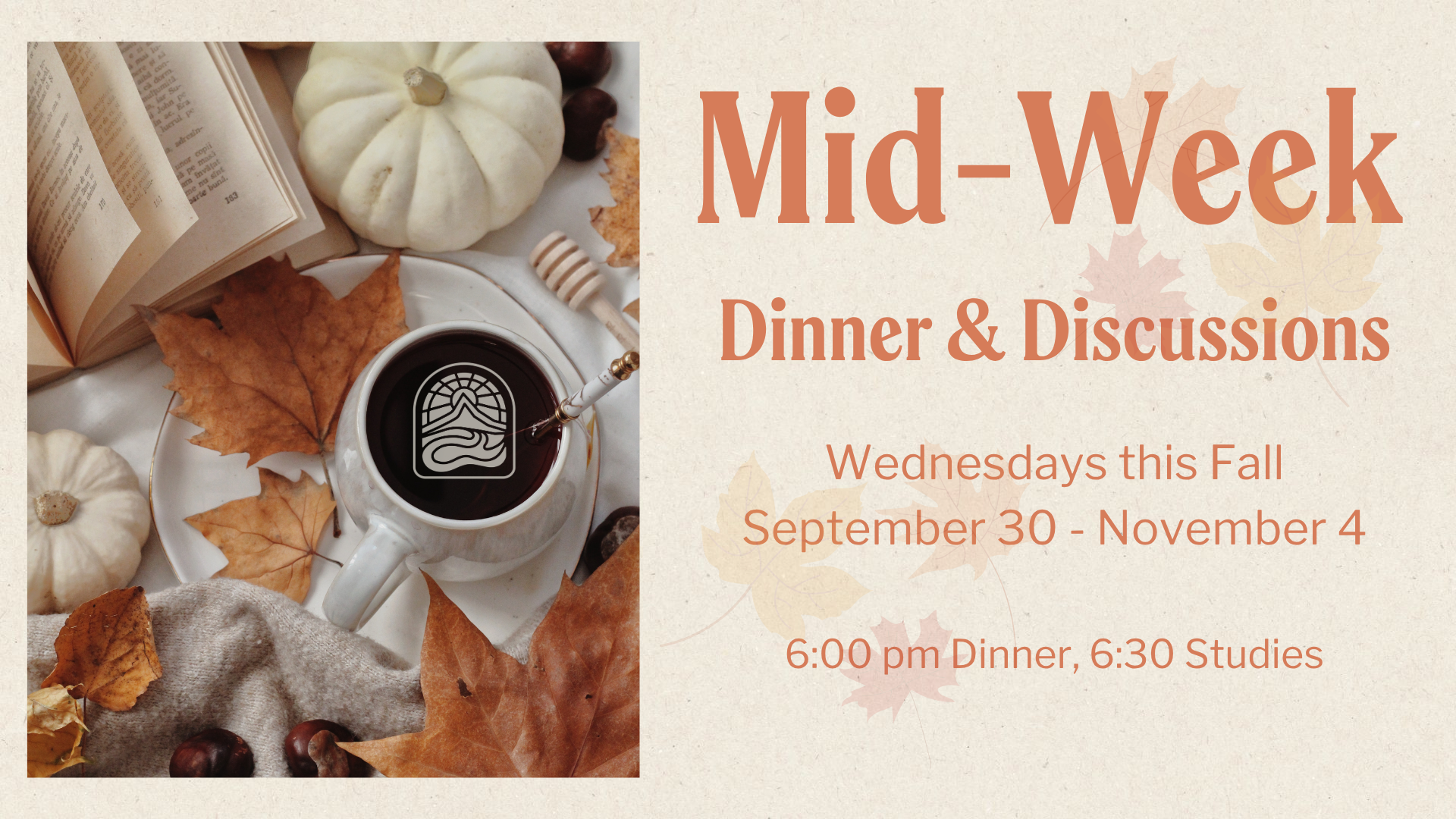 Mid-Week Dinner & Discussion Groups