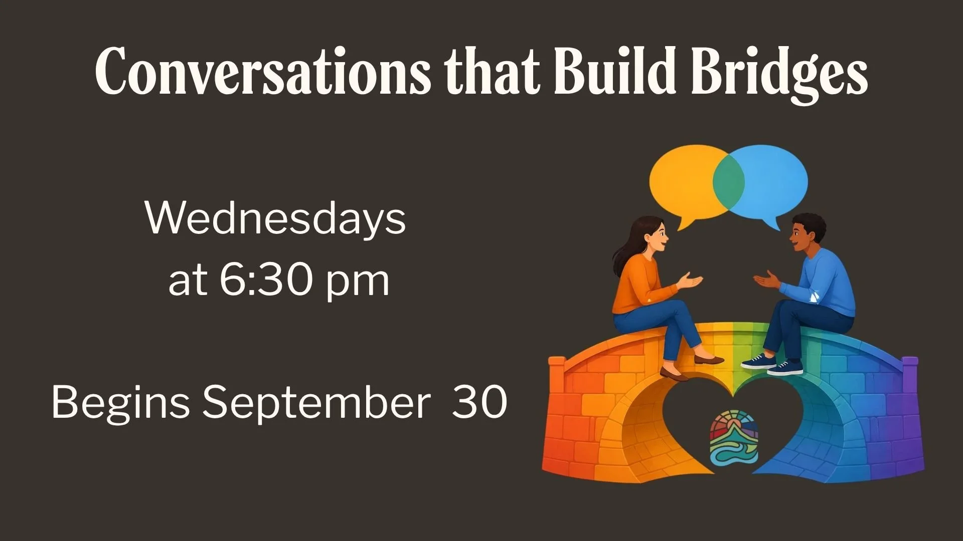 Conversations that Build Bridges